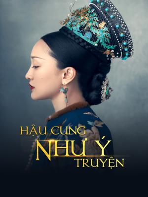 Hậu Cung Như Ý Truyện