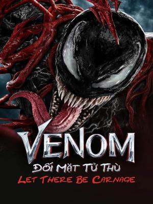 Quái Vật Venom Đối Mặt Tử Thù